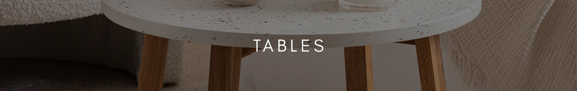 Tables